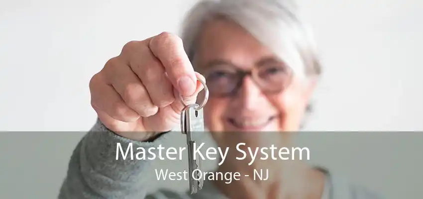 Master Key System West Orange - NJ