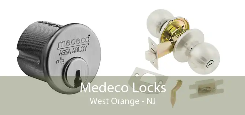 Medeco Locks West Orange - NJ