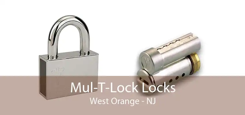 Mul-T-Lock Locks West Orange - NJ