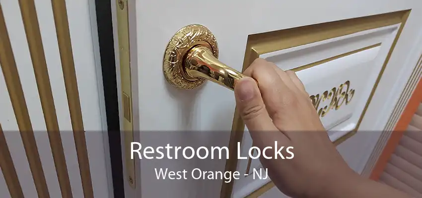 Restroom Locks West Orange - NJ